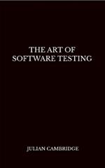 The Art of Software Testing