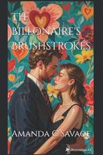 The Billonaire's Brushstrokes