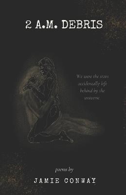 2 A.M. Debris - Jamie Conway - cover