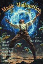 Magic Malfunction