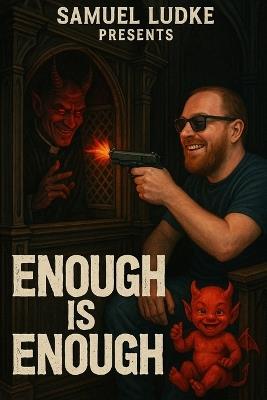 Samuel Ludke Presents: Enough Is Enough - Samuel Ludke - cover
