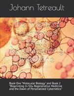 The Medical Fountain of Youth Revolutionizing Medicine: Book One 