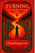 TURNING - A Woman's Rite of Passage