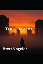 The Last Alibi