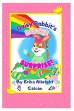 Daisy Rabbit's Easter Surprise