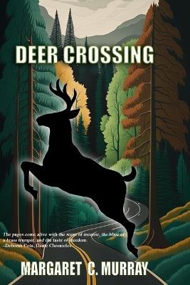 Deer Crossing - Margaret C Murray - cover
