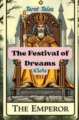 The Festival of Dreams: Tarot Tales - Klote - cover