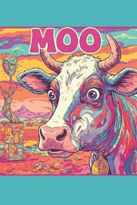 Moo: A Moo For Every Occasion - Llamma H - cover