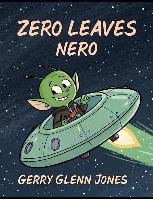 Zero Leaves Nero - Gerry Glenn Jones - cover
