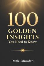 100 Golden InsightsYou Need to Know