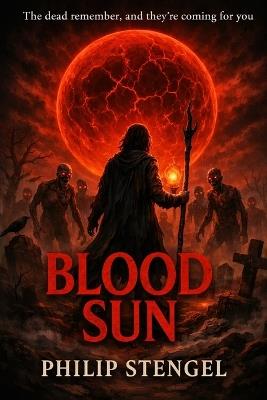 Blood Sun - Philip Stengel - cover