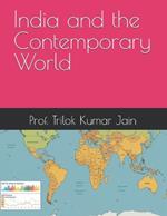India and the Contemporary World