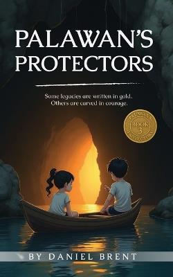Palawan's Protectors - Daniel Brent - cover