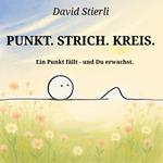 Punkt. Strich. Kreis. Mensch.
