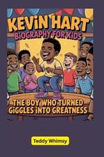 Kevin Hart Biography for Kids: The Boy Who Turned Giggles into Greatness