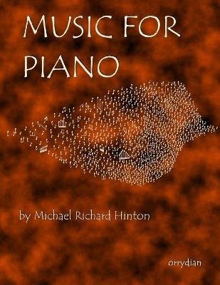 Music for Piano - Michael Richard Hinton - cover