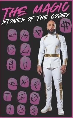 The Magic Stones of the Codex: Master Key Application #1111 - Lazarus Lamel - cover