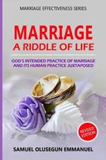 Marriage: A Riddle of Life