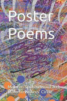 Poster Poems - Malvern Spoken Writers - cover