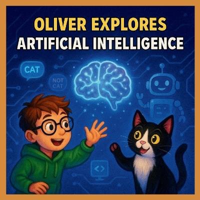 Oliver explores Artificial Intelligence - Thuy Pham - cover