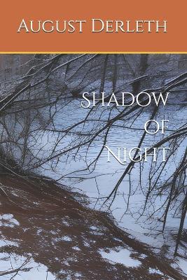 Shadow of Night - August Derleth - cover