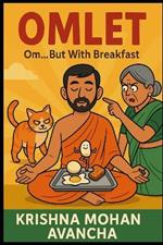 Omlet: Om...... but with breakfast