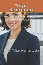 People Management: From HR Management to the new-age Practices
