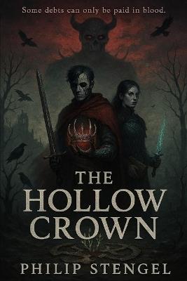 The Hollow Crown - Philip Stengel - cover