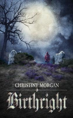 Birthright - Crystal Lake Publishing,Christine Morgan - cover