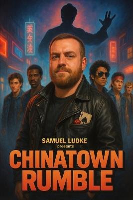 Chinatown Rumble - Samuel Ludke - cover