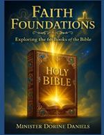 Faith Foundations: Exploring the 66 Books of the Bible