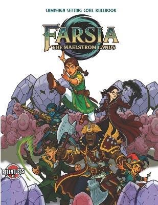 Farsia: The Maelstrom Lands - Malcolm Harris - cover