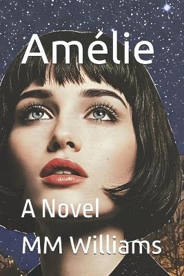 Amélie - MM Williams - cover