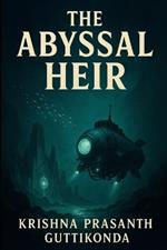 The Abyssal Heir