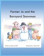 Farmer Jo and the Barnyard Snowman