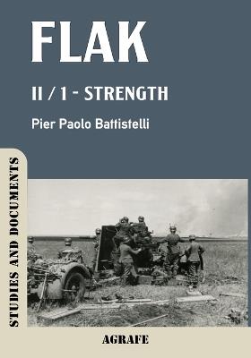 Flak: II / 1 - Strength - Pier Paolo Battistelli - cover