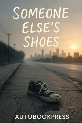 Someone Else's Shoes - Autobook Press - cover