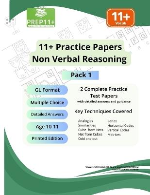 11+ GL Practice Papers - Non-Verbal Reasoning (NVR) - Pack 1: Printed Edition - Deepa Kirpalani,Girish Chaudhary - cover