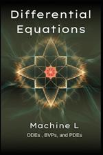 Differential Equations: ODEs (Runge-Kutta/Stiff Systems), BVPs (Shooting Method), and PDEs (Finite Differences for Heat/Wave/Poisson Equations)