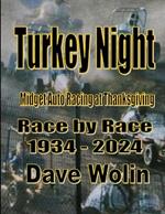 Turkey Night: Midget Auto Racing at Thanksgiving