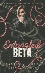 Entangled Beta: Murder and Mayhem Omegaverse