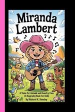 Miranda Lambert: A Voice for Animals and Country Fans