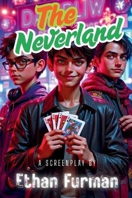 The Neverland - Ethan Furman - cover