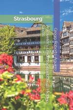 A Traveler's Guide to Strasbourg's Hidden Gems: Panache Strasbourg