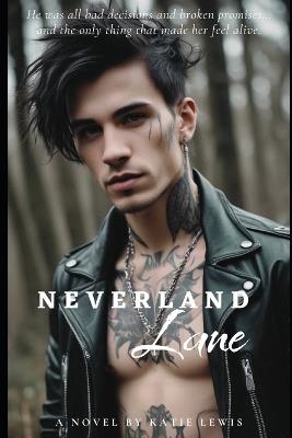 Neverland Lane - Katie Lewis - cover