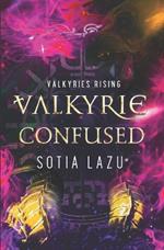 Valkyrie Confused