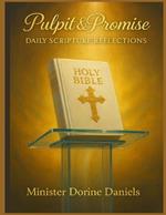 Pulpit & Promise: The Power of a Spirit -Led Minister