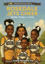 Rosedale Jets Cheer: More Than A Team