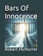 Bars Of Innocence