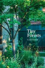 Tiny Forests